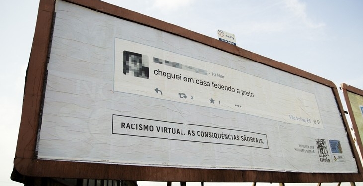 Campanha espalha outdoors com falas racistas próximo a casa dos autores